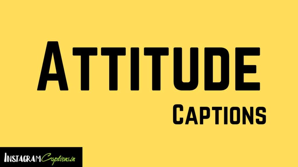 attitude captions for insta